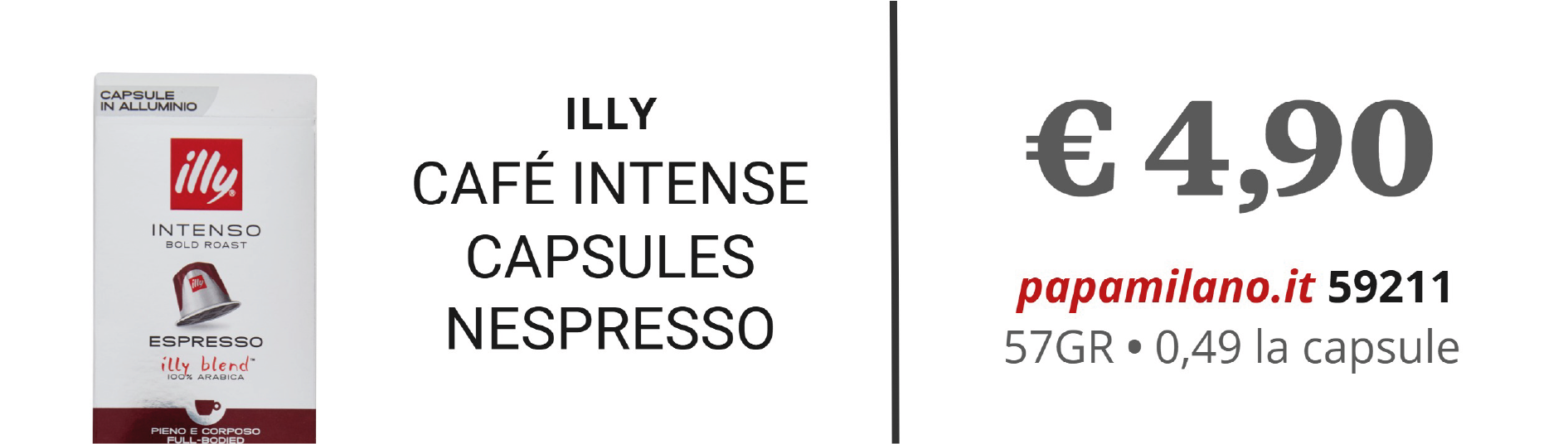 ILLY CAFÉ INTENSE CAPSULES NESPRESSO